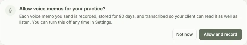 A card asking "Allow voice memos for your practice?" with a note that each memo is recorded, stored for 90 days, and transcribed, and buttons for Not now and Allow and record.